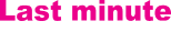 Last Minute